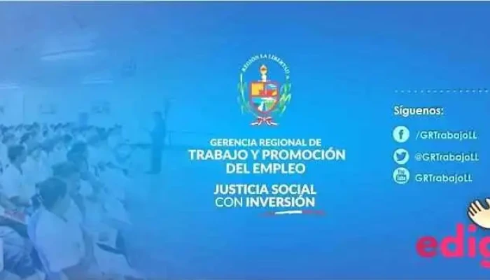 Gerencia Regional de Trabajo y Promoción del Empleo - La Libertad - Trujillo 13008